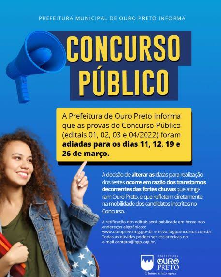Ouro Preto: Prefeitura precisa adiar provas devido às fortes chuvas previstas para os próximos dias. Panfleto da prefeitura falando sobre o concurso