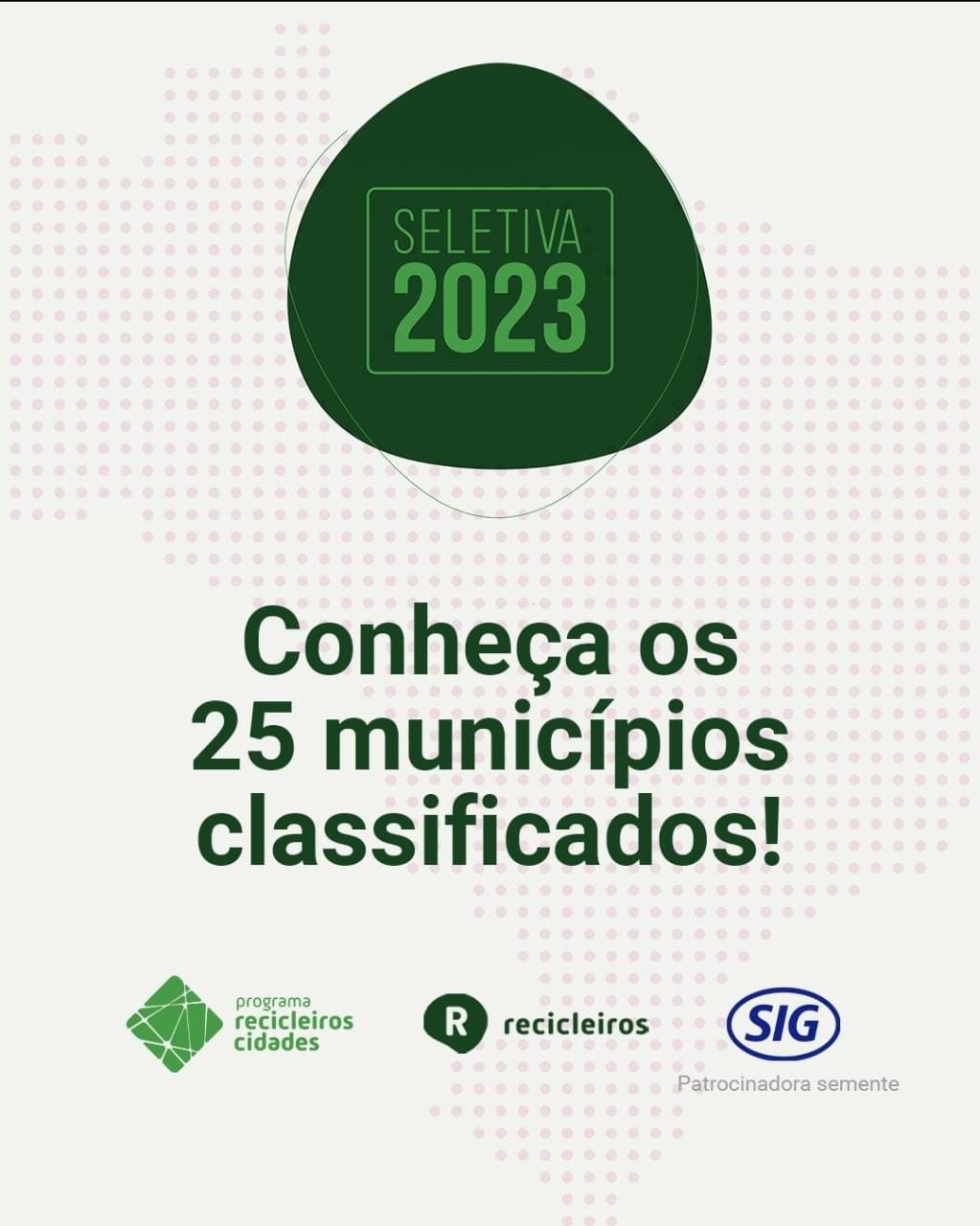 Itabirito é classificada e poderá receber até R$ 5 milhões em investimento na reciclagem. Foto do banner