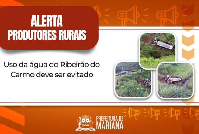 Acidente com caminhão tanque contamina rio em Mariana Prefeitura e órgãos ambientais monitoram a situação e orientam produtores rurais.
